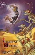 Sharpest Sword Issue 2: The Talking Sword