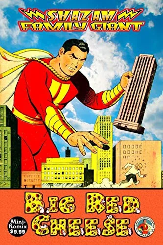 Shazam Family Giant: Big Red Cheese — Graphic Novels