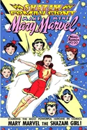 Shazam Family Giant: Make Mine Mary Marvel — Graphic Novels