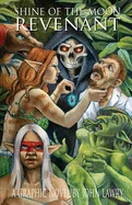 Shine of the Moon Revenant — Graphic Novels