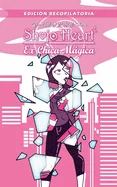 Shojo Heart: Ex Chica Magica