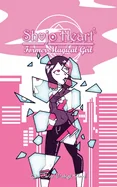 Shojo Heart: Former Magical Girl