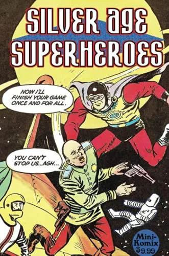 Silver Age Superheroes