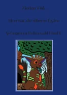 Silverstar, die silberne Hyane: Gefangen im Polluxwald Band 6