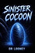 Sinistre Cocon