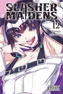 Slasher Maidens, Vol. 12