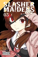 Slasher Maidens, Vol. 3