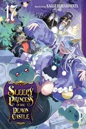 Sleepy Princess in the Demon Castle, Vol. 17 — Manga