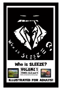 Sleeze Volume-1 'Who is Sleeze?' — Graphic Novels