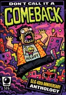 Slg Publishing 40th Anniversary Anthology - Don't Call It a Comeback - Hardcover