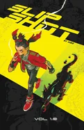 Slipshot: Vol 1.0 — Sci Fi Comics