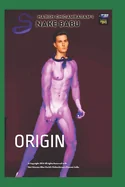 Snake Babu: Origin