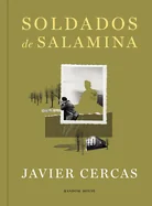 Soldados de Salamina (Edicia3n Ilustrada) / Soldiers of Salamis (Illustrated Edition)