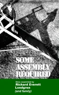 some assembly required: but be adaptable