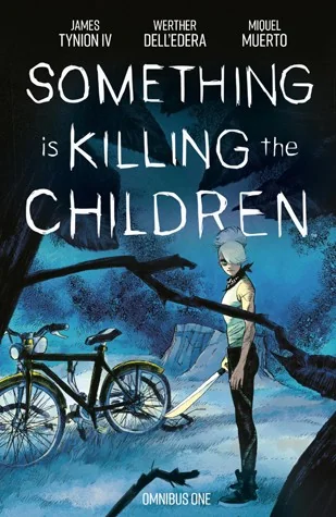 Something Is Killing the Children Omnibus Vol. 1 — Horror Comics