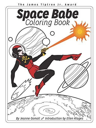 Space Babe Coloring Book — Graphic Novels