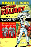 Space Comics starring Captain Valiant — Graphic Novels