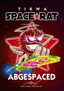 Space Rat 2: Abgespaced (Legendary Edition)