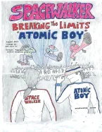 spacewalker, Breaking the Limits "Atomic Boy" — Superhero Comics