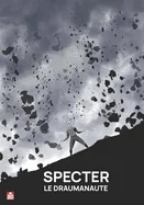 SPECTER le Draumanaute