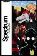 Spectrum: Chapter One