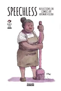 Speechless: Reflections in Comics by Ademar Vieira — European Bd