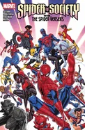Spider-Society: Enter...the Spider-Versers — Superhero Comics