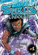 Spirits Unbound Issue #1 — School Life