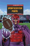 Sportscenter Poems