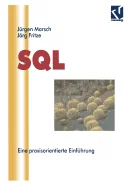 SQL: Eine Praxisorientierte Einfuhrung (3. Aufl. 1995. Softcover Reprint of the Original 3rd 1995)