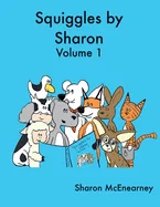 Squiggles by Sharon: Volume 1