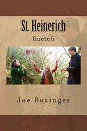 St. Heinerich: Rueteli