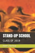 Stand-Up School: Class of 2019 — Graphic Novels