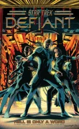 Star Trek: Defiant, Vol. 3: Hell Is Only a Word — Tie Ins