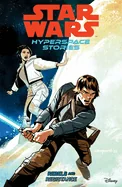 Star Wars: Hyperspace Stories Volume 1--Rebels and Resistance — Tie Ins