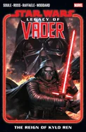 Star Wars: Legacy of Vader - The Reign of Kylo Ren Vol. 1 — Sci Fi Comics