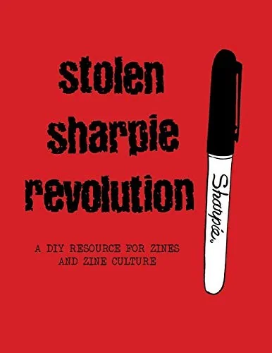 Stolen Sharpie Revolution (Hc)