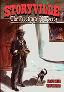 Storyville: The Prostitute Murders — Crime Mystery Comics