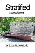 Stratified: A Book Of Quotes