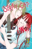 Stray Cat & Wolf, Vol. 3 — Manga