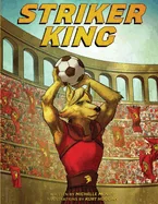 Striker King — Superhero Comics