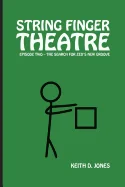String Finger Theatre, Episode Two: The Search for Zed's New Groove — Humor Comics