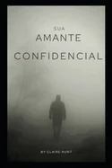 Sua amante confidencial