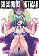 Succubus and Hitman Vol. 11