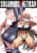 Succubus and Hitman Vol. 9 — Manga