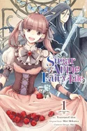 Sugar Apple Fairy Tale, Vol. 1 (Manga) — Manga