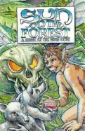 Sun on the Forest: A Shine of the Moon Story — Fantasy Comics