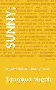 Sunny;: Character Building Children's Book — Graphic Novels