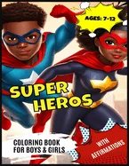 Super Hero Book for African American Girls and Boys: with Positive Affirmations and I AMs — Superhero Comics