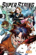 Super String: Marco Polo's Travel to the Multiverse, Vol. 3